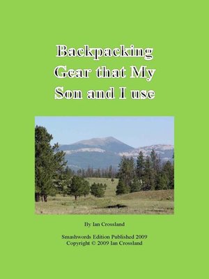 cover image of Backpacking Gear that My Son and I Use